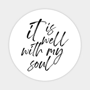 it is well with my soul Magnet